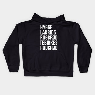 Hygge Lakrids Rugbrød Tebirkes Rødgrød. Identifiable Danish Kids Hoodie